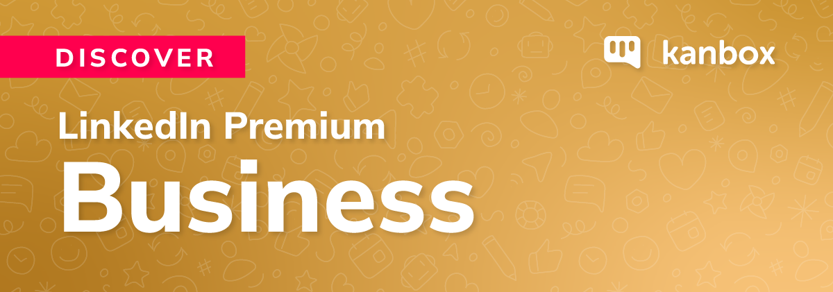 Explore Linkedin's Premium Business Subscription: Overview and 2024 Pricing