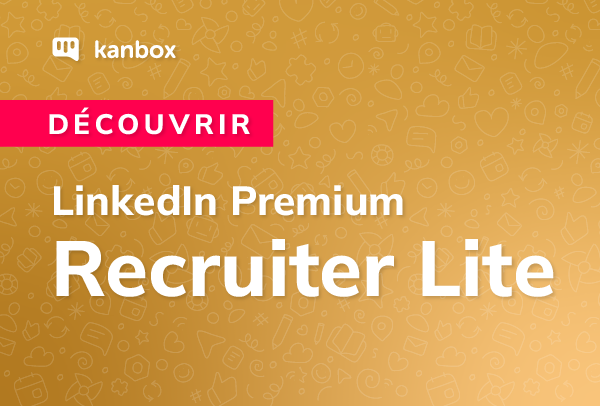 Prix de l'abonnement Linkedin Premium Recruiter en 2024