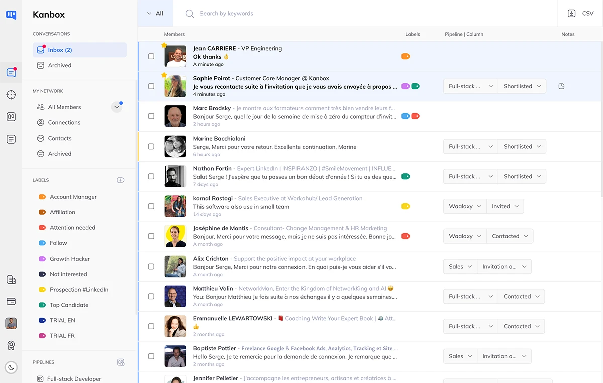 Kanbox is a Chrome extension for Linkedin and Sales Navigator